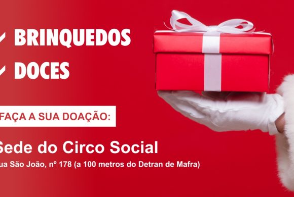 Colabore com doações para a campanha Natal Encantado do Circo Social