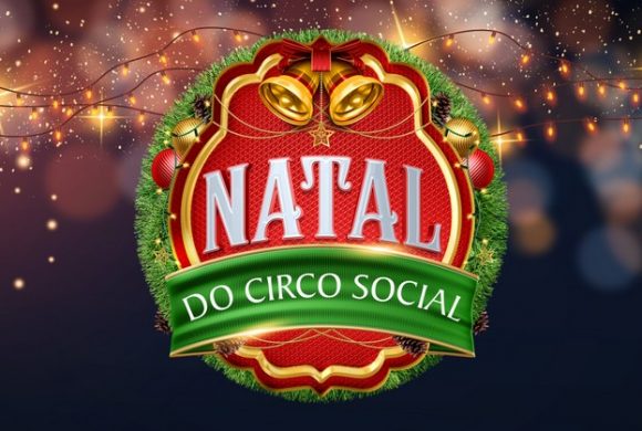 Abertura do Natal do Circo Social acontece neste domingo em Mafra